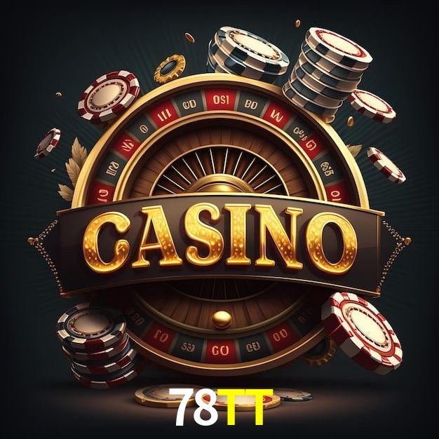 78TT,78TT Bet